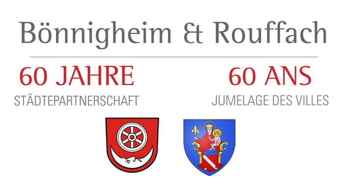 60 Jahre Städtepartnerschaft Bönnigheim & Rouffach 